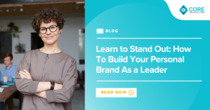Read here to learn how to build your personal brand as a leader! Dive into our expert tips and let's elevate your leadership game together.