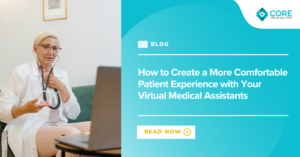 How to create a more comfortable patient experience with your VMAs.