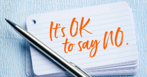 Learning to say no is a powerful self-care habit that protects your time, energy, and mental health.